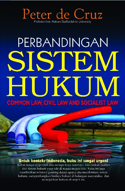 Perbandingan Sistem Hukum, Civil Law, Comon Law dan Sosialist Law